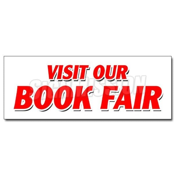 VISIT OUR BOOK FAIR DECAL sticker new used read library street family, D-36 Visit Our Book Fair